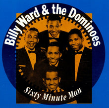 Load image into Gallery viewer, Billy Ward & The Dominoes* : Sixty Minute Man (CD, Comp)