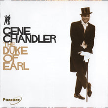 Load image into Gallery viewer, Gene Chandler : The Duke Of Earl (CD, Comp)