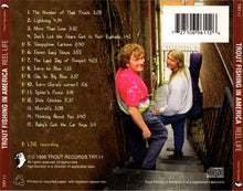 Load image into Gallery viewer, Trout Fishing In America : Reel Life (CD, Album)