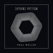 Load image into Gallery viewer, Paul Weller : Saturns Pattern (Box, Dlx, Ltd + LP, Album, 180 + CD, Album, Dlx + )