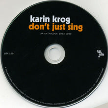 Load image into Gallery viewer, Karin Krog : Don't Just Sing (An Anthology: 1963-1999) (CD, Comp, Dig)
