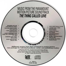 Load image into Gallery viewer, Various : The Thing Called Love (Music From The Paramount Motion Picture Soundtrack) (CD, Comp)