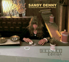 Load image into Gallery viewer, Sandy Denny : The North Star Grassman And The Ravens (2xCD, Album, Dlx, RE, RM)