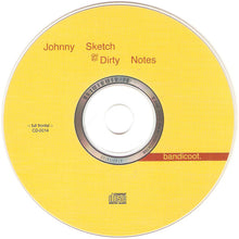 Load image into Gallery viewer, Johnny Sketch And The Dirty Notes : Bandicoot (CD, Album)