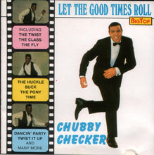 Load image into Gallery viewer, Chubby Checker : Let The Good Times Roll (CD, Comp)