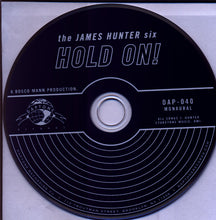 Load image into Gallery viewer, The James Hunter Six : Hold On! (CD, Album, Mono, Dig)