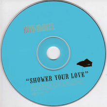 Load image into Gallery viewer, Kula Shaker : Shower Your Love (CD, Single, MP, CD1)