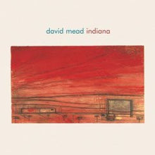 Load image into Gallery viewer, David Mead : Indiana (CD, Album)