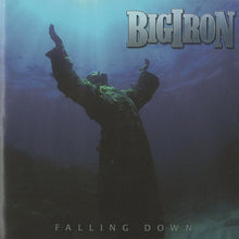 Load image into Gallery viewer, Big Iron : Falling Down (CD, Album)