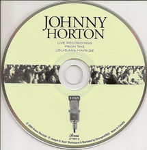 Load image into Gallery viewer, Johnny Horton : Live Recordings From The Louisiana Hayride (CD)