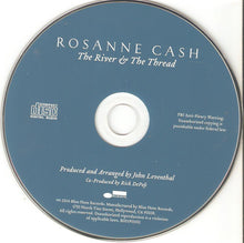 Load image into Gallery viewer, Rosanne Cash : The River & The Thread (CD, Album)