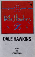 Load image into Gallery viewer, Dale Hawkins : Dale Hawkins (Cass, Comp)
