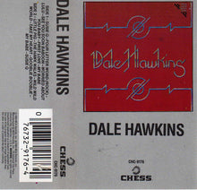 Load image into Gallery viewer, Dale Hawkins : Dale Hawkins (Cass, Comp)