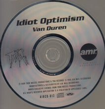 Load image into Gallery viewer, Van Duren : Idiot Optimism (CD, Album)