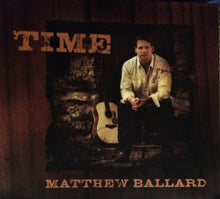 Load image into Gallery viewer, Matthew Ballard : Time (CD, Album)