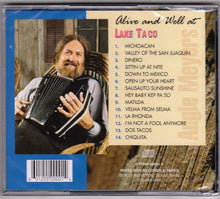 Load image into Gallery viewer, Augie Meyers : Alive and Well at Lake Taco (CD, Album)
