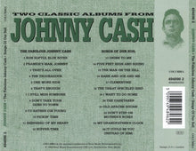 Load image into Gallery viewer, Johnny Cash : Two Classic Albums From Johnny Cash - The Fabulous Johnny Cash / Songs Of Our Soil (CD, Comp)