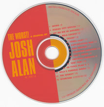 Load image into Gallery viewer, Josh Alan : The Worst! (CD, Album)