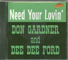Load image into Gallery viewer, Don Gardner And Dee Dee Ford : I Need Your Lovin' (CD, Album, RE)