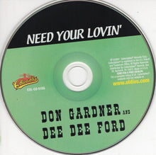 Load image into Gallery viewer, Don Gardner And Dee Dee Ford : I Need Your Lovin' (CD, Album, RE)