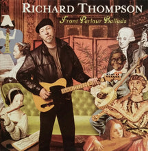 Load image into Gallery viewer, Richard Thompson : Front Parlour Ballads (CD, Album, Promo)