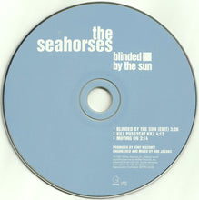 Load image into Gallery viewer, The Seahorses : Blinded By The Sun (CD, Single)