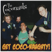 Load image into Gallery viewer, The Coconauts : Get Coco-Naughty! (CD, Album)