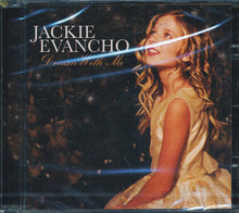 Load image into Gallery viewer, Jackie Evancho : Dream With Me (CD, Album)