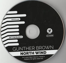 Load image into Gallery viewer, Gunther Brown : North Wind (CD, Album)