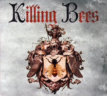 Load image into Gallery viewer, Killing Bees : Killing Bees (CD, Album)