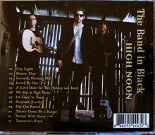 Load image into Gallery viewer, The Band In Black : High Noon (CD, Album)