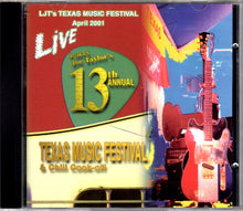 Load image into Gallery viewer, Various : LJT's Texas Music Festival, April 2001 #13 Live (CD, Album)