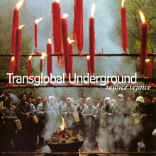 Load image into Gallery viewer, Transglobal Underground : Rejoice Rejoice (CD)