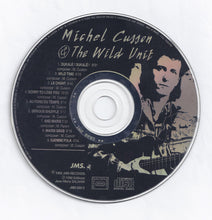 Load image into Gallery viewer, Michel Cusson, Wild Unit : Michel Cusson & The Wild Unit (CD, Album)
