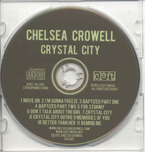 Load image into Gallery viewer, Chelsea Crowell : Crystal City (CD, Album)