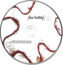 Load image into Gallery viewer, Aimee Bobruk : / ba•´brōōk / (CD, Album)