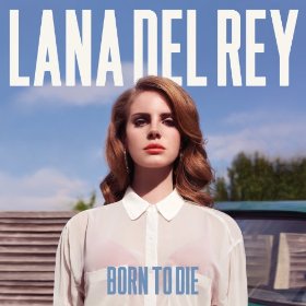 Lana Del Rey - Born To Die - Vinyl