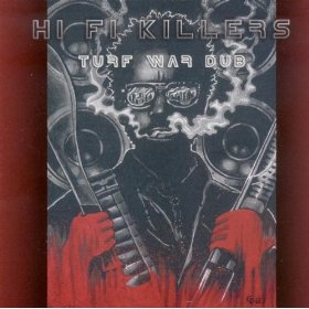 Hi Fi Killers - Turf War Dub - CD