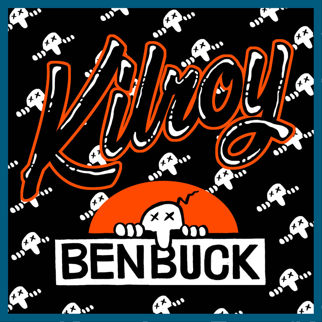 Ben Buck - Kilroy - Cassette