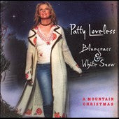 Patty Loveless - Bluegrass & White Snow: A Mountain Christmas - CD