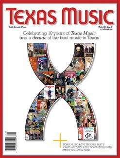 Texas Music Magazine - Winter 2010 / Issue 41 - Magazine