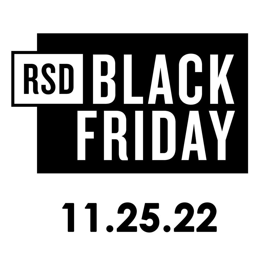 RSD Black Friday 11-25-22