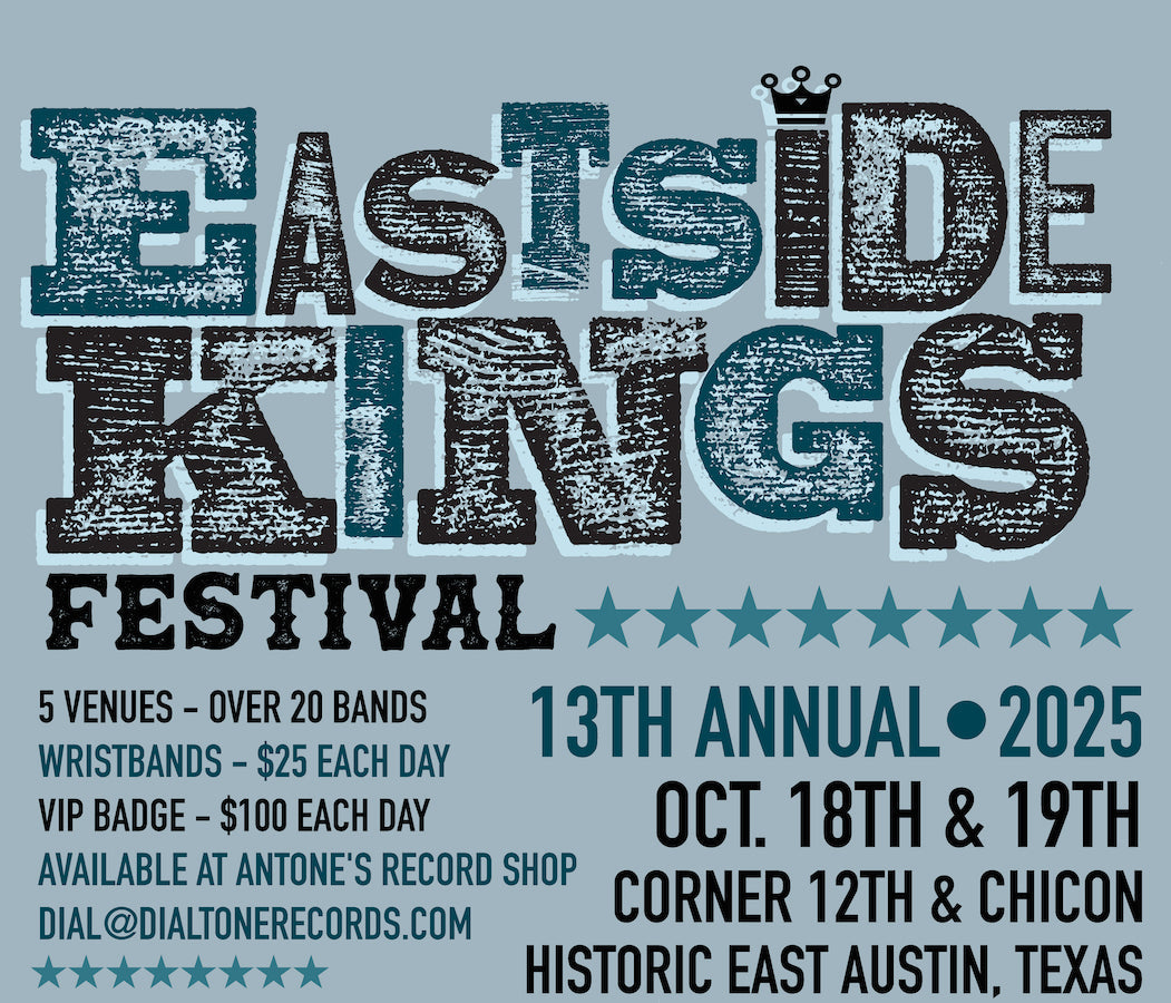 Eastside Kings Festival Antone S Record Shop