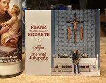 Load image into Gallery viewer, Frank "The Wild Jalepeño" Rodarte - The Return of the Wild Jalepeño (CD)
