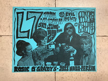 Load image into Gallery viewer, L7 at Rosie O' Grady's - 1991 (Poster)
