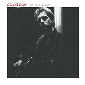 David Poe : The Late Album (CD, Album)