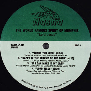 The World Famous Spirit Of Memphis* : Lord Jesus (LP, Album)