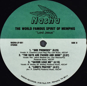 The World Famous Spirit Of Memphis* : Lord Jesus (LP, Album)