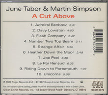 Load image into Gallery viewer, June Tabor With Martin Simpson : A Cut Above (CD, Album, RE)
