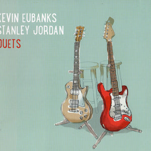 Kevin Eubanks, Stanley Jordan : Duets (CD, Album)